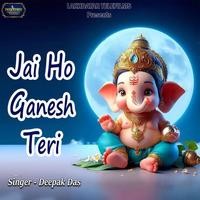 Jai Ho Ganesh Teri