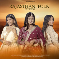 RAJASTHAN FOLK EXPRESS