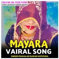 Mayara Vairal Song