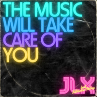 The Music Will Take Care of You (1979 Radio Edit)