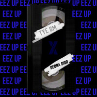 Eez Up
