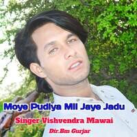 Moye Pudiya Mil Jaye Jadu