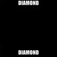 Diamond