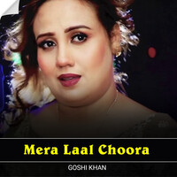 Mera Laal Choora