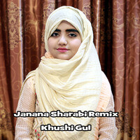 Janana Sharabi (Remix)