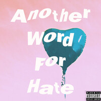 Another Word for Hate