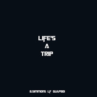 Life's a Trip Song Download: Life's a Trip MP3 Song Online Free on ...