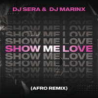 Show Me Love (Afro Remix)