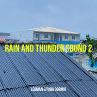 Rain and Thunder Sound 2