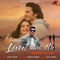 Laut Aao Na (Reprised Version)