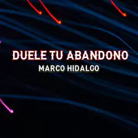 Duele Tu Abandono