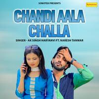 Chandi Aala Challa