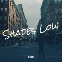 Shades Low