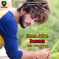 Humra Jaisan Deewana