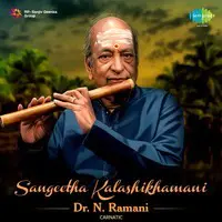 Sangeetha Kalashikhamani - Dr. N. Ramani