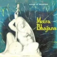 Bhajans Of Meera