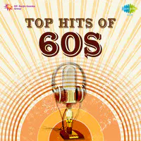 Top Hits Of 60s Kannada