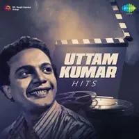 Uttam Kumar Hits