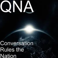 Conversation Rules the Nation