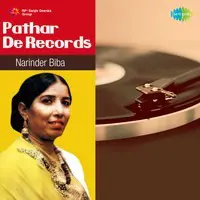 Pathar De Records - Narinder Biba