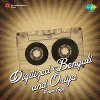 Digitized Bengali And Oriya Songs From Tape