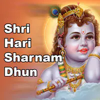 Shri Hari Sharnam Dhun