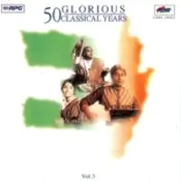 50 Glorious Classical Years Vol 3