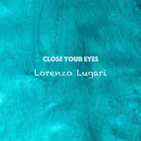 Close Your Eyes