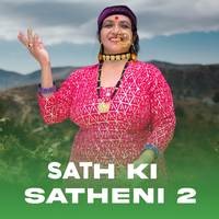 Sath Ki Satheni 2