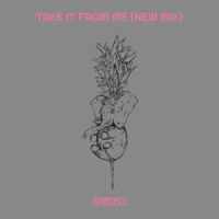 Take It from Me (New Mix)