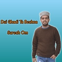 Dui Ghadi Ta Beshna