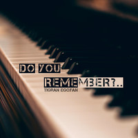 Do You Remember?..