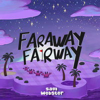 Faraway Fairway (Original Game Soundtrack)