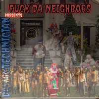 Fuck da Neighbors