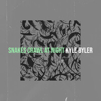 Snakes Crawl at Night