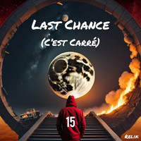 Last Chance 15 (C'est Carré)