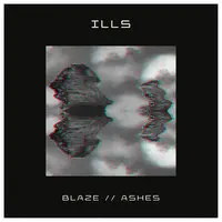 Blaze // Ashes