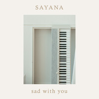 Sad With You