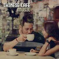 Chinese Cafe Music