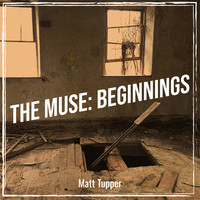 The Muse: Beginnings