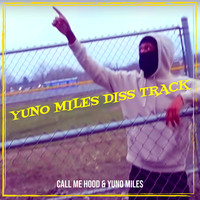 Yuno Miles Diss Track