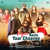 Pyar Naalo Yaar Chaange (Original Motion Picture Soundtrack)
