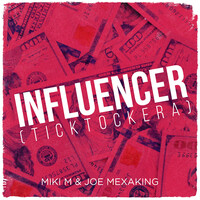 Influencer (TickTockEra)