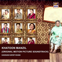 Khatoon Manzil (Original Motion Picture Soundtrack)