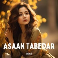 Asaan Tabedar