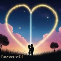 Tasveer-e-Dil