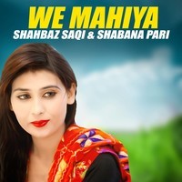 We Mahiya