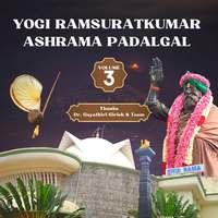 Yogi Ramsuratkumar Ashram Padalgal Volume 3 Gayathri Girish