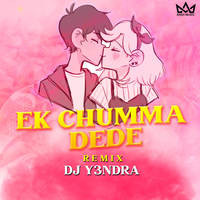 Ek Chumma Dede Remix