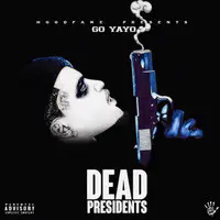 Dead Presidents (Deluxe)